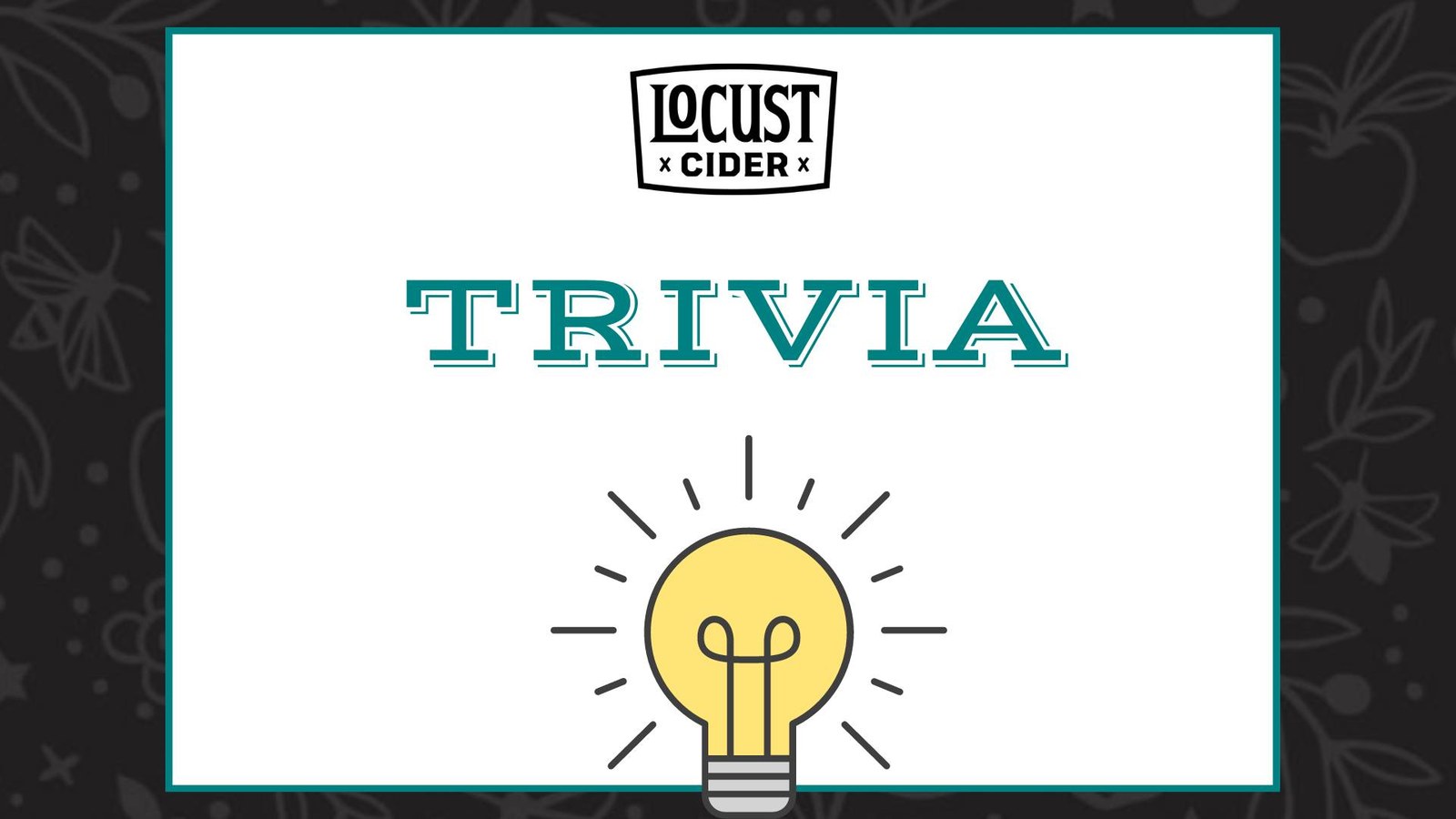 Locust Cider Trivia Night flyer