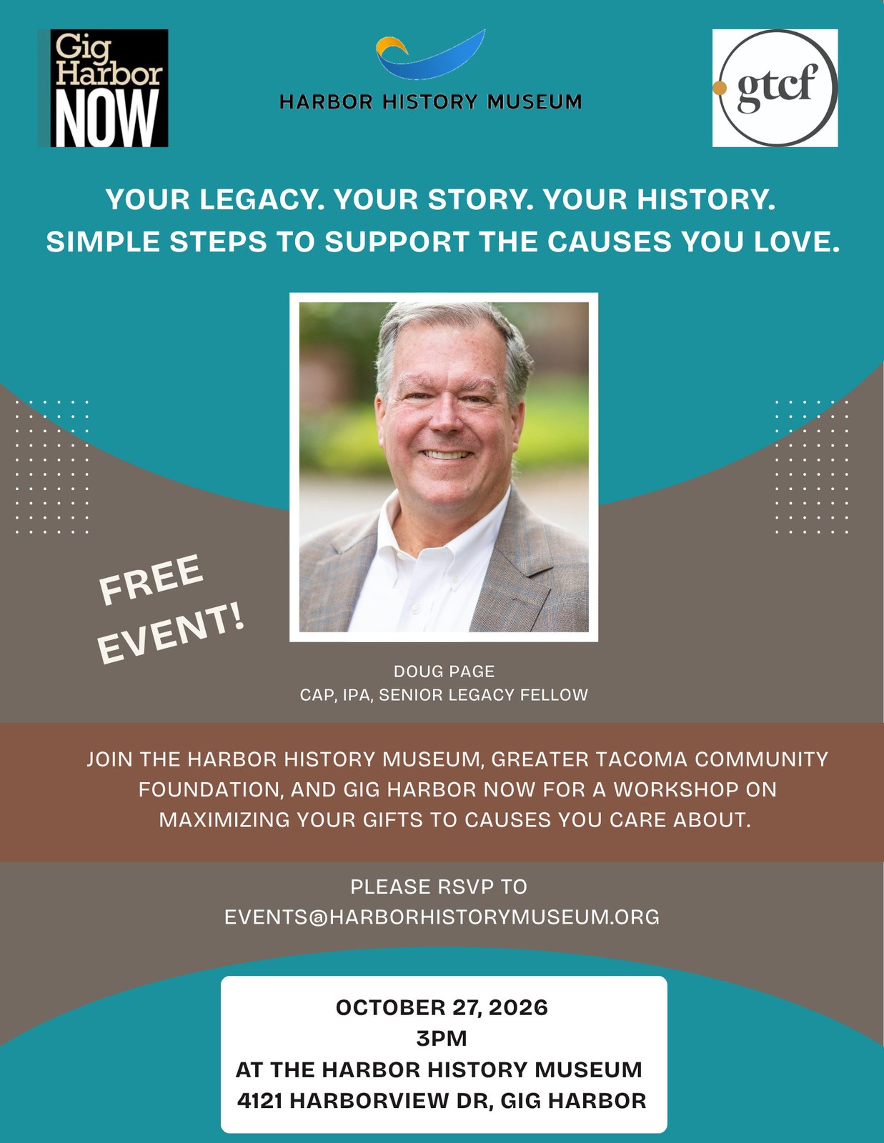 Free Event: Your Legacy. Your Story. Your History. Simple steps to suppor the causes you love flyer